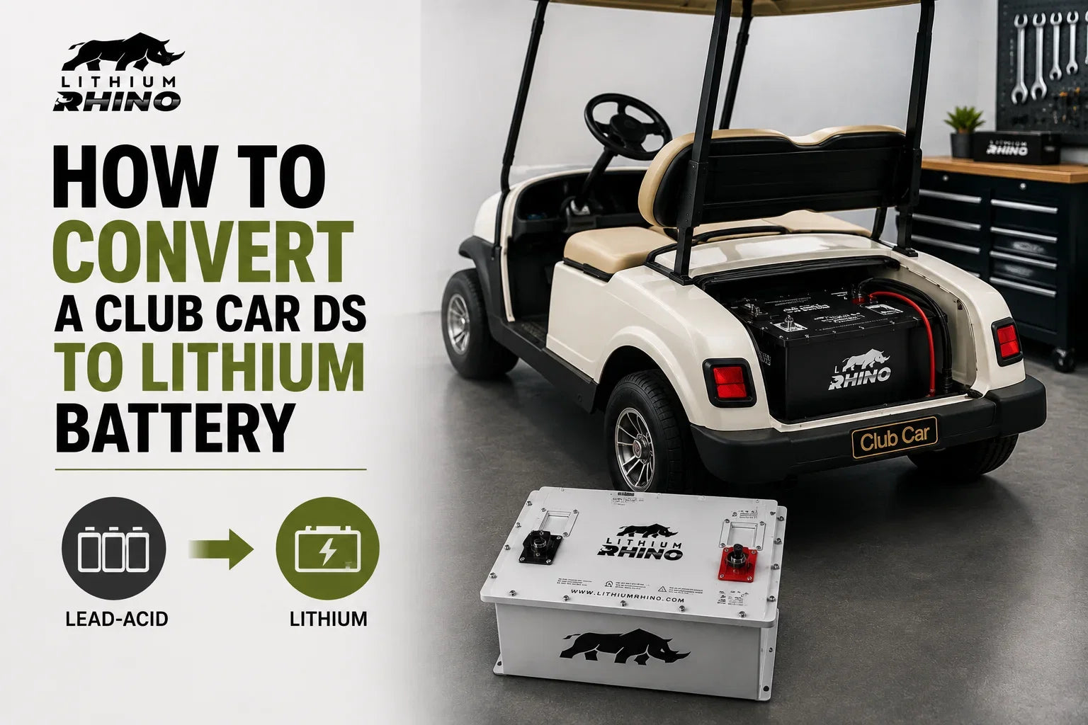 How to Convert a Club Car DS to Lithium Battery